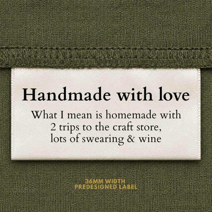 Homemade with Love, what I mean is - Sew It In Labels