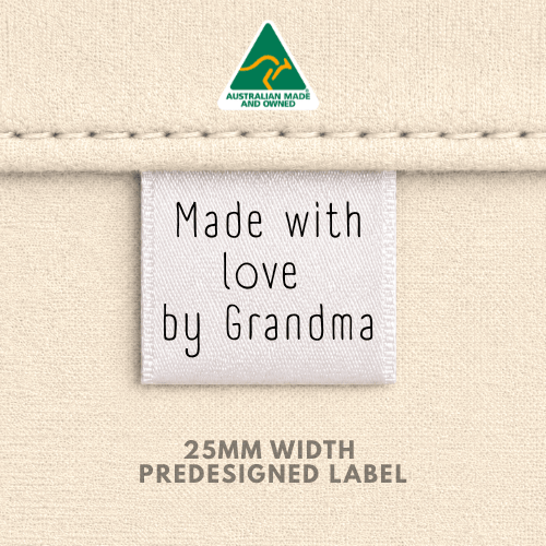 Made with Love by Grandma - 25mm Satin 25pk Pre Designed - Sew It In Labels