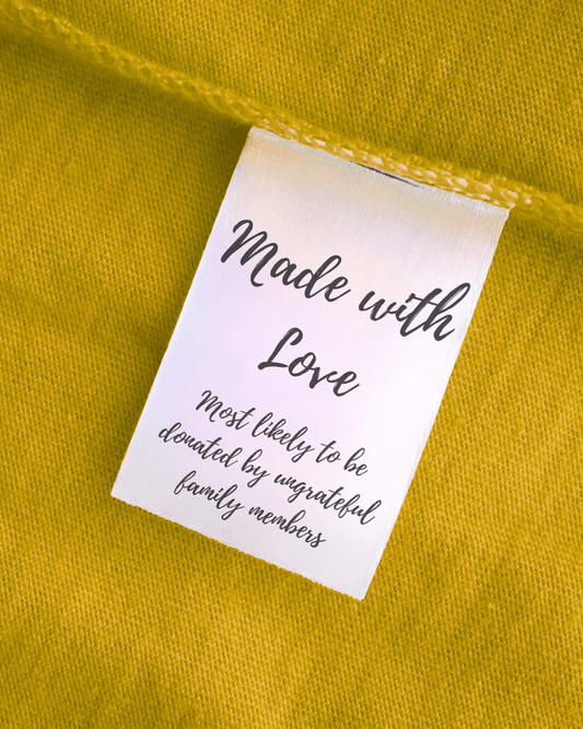 Made with Love, Most likely to be donated - Sew It In Labels